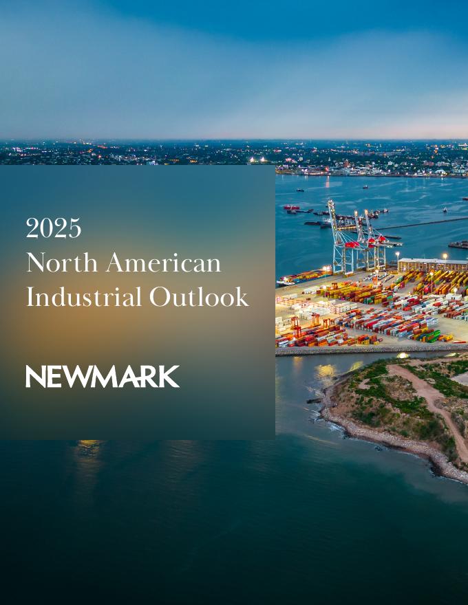 Newmark：2025年北美工业地产市场展望报告（英文版）