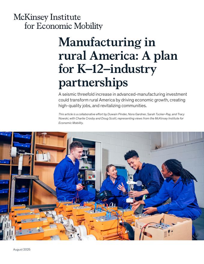麦肯锡：2024年美国农村制造业：K-12行业伙伴关系计划报告（英文版）海报