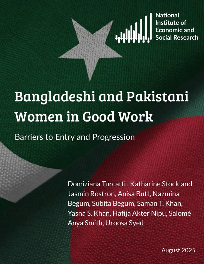 英国国家经济和社会研究所：2025年孟加拉国和巴基斯坦妇女工作良好-进入和发展的障碍报告（英文版）海报