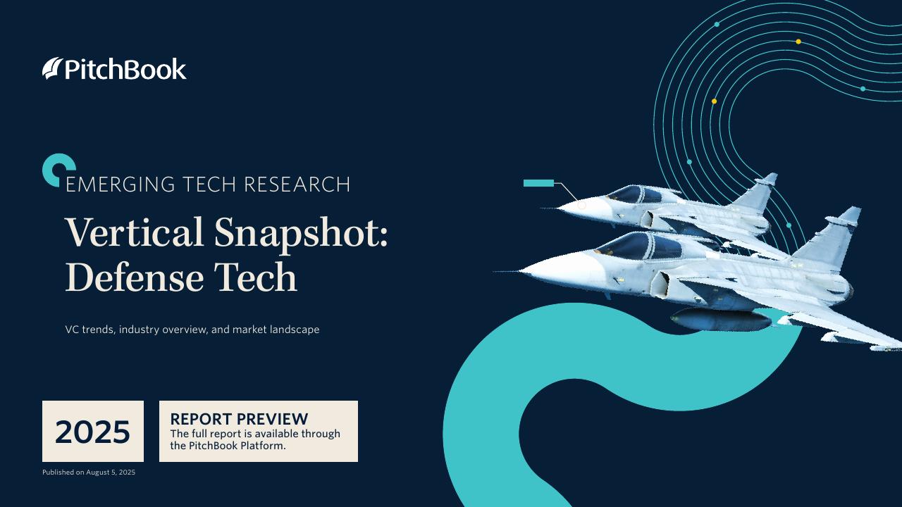 PitchBook：2025年垂直快照：防御技术报告（英文版）海报