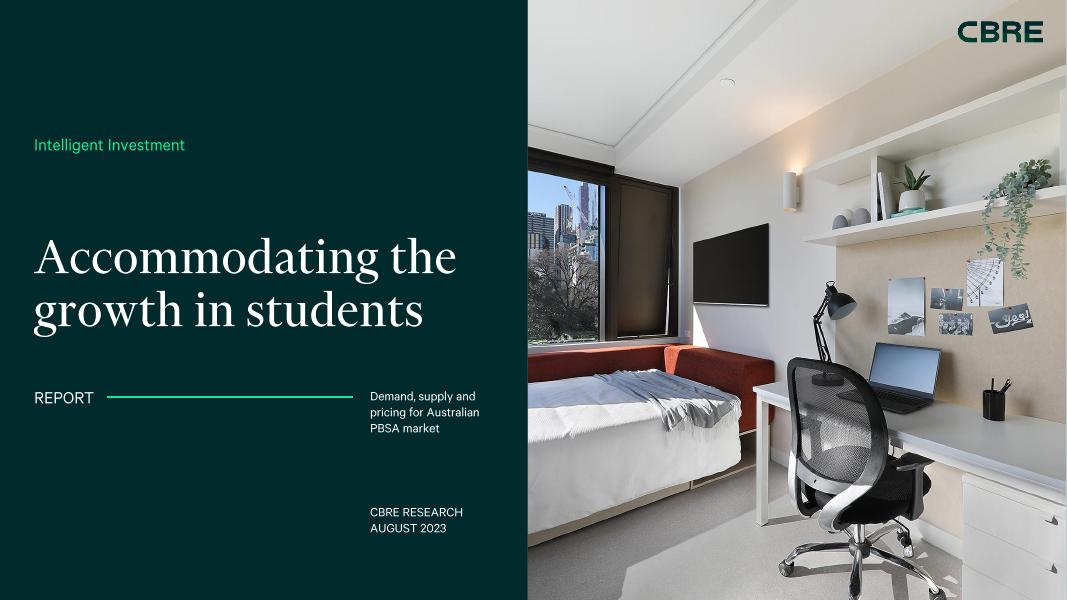 CBRE世邦魏理仕：2023年澳大利亚学生住宿市场分析报告（英文版）