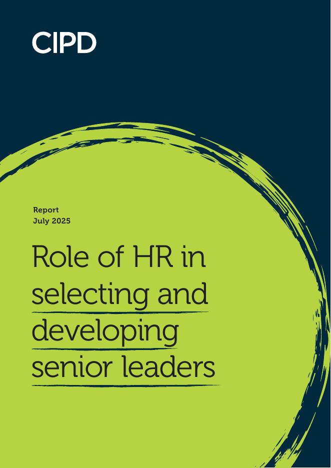 CIPD：2025年人力资源在高层领导选拔与培养中的作用研究报告（英文版）海报