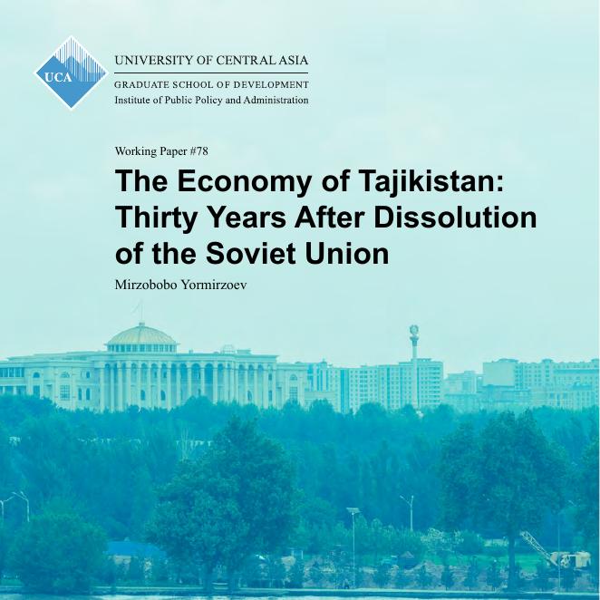中亚大学：2025年塔吉克斯坦的经济报告：苏联解体三十周年后（英文版）