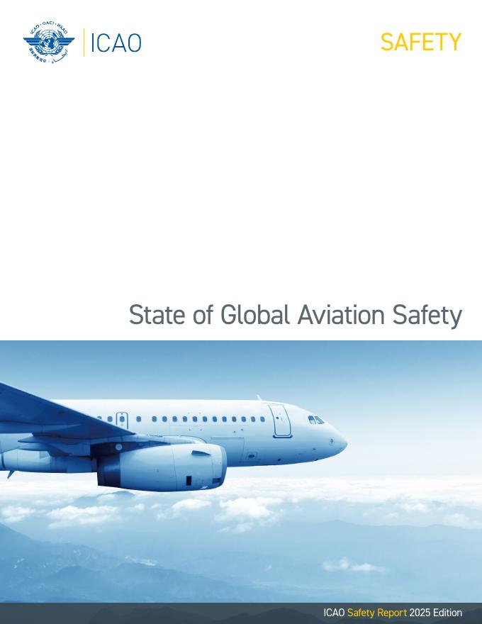 国际民航组织（ICAO）：2025年版全球航空安全状况报告（英文版）海报