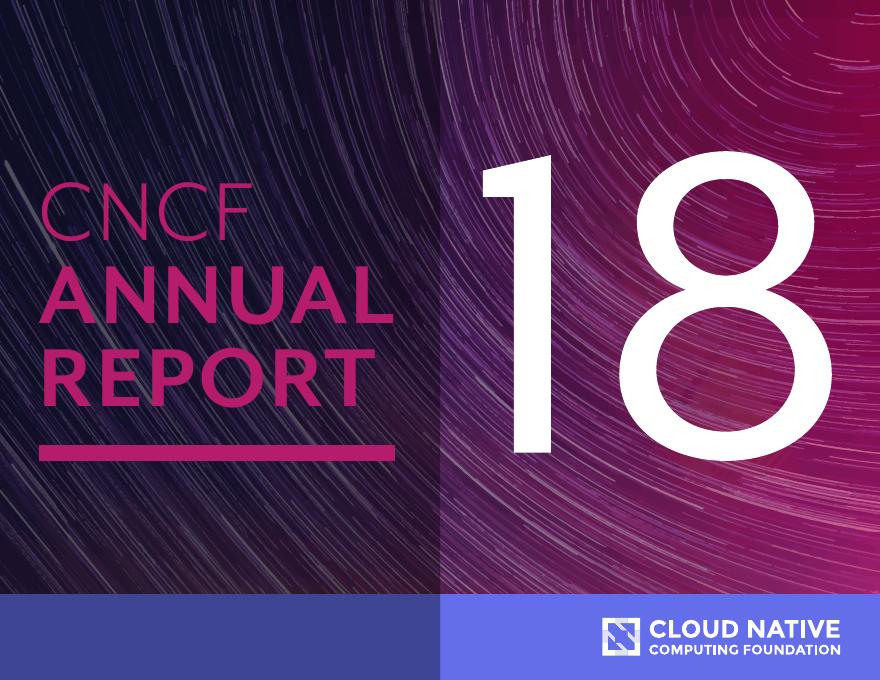 CNCF：2018年云原生计算基金会年度报告（英文版）