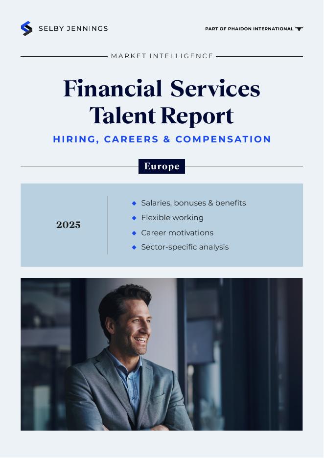 Selby Jennings：2025年欧洲金融服务领域人才报告：招聘、职业发展与薪酬分析（英文版）海报