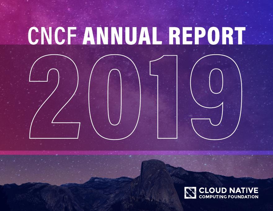 CNCF：2019年云原生计算基金会年度报告（英文版）