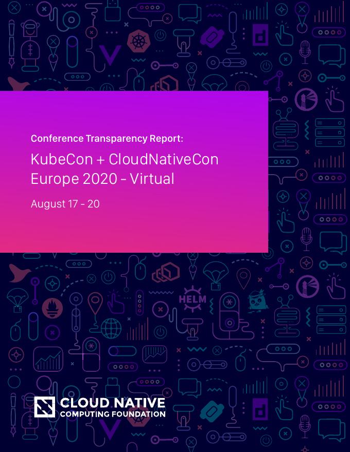 CNCF：2020年欧洲KubeCon+CloudNativeCon报告（英文版）