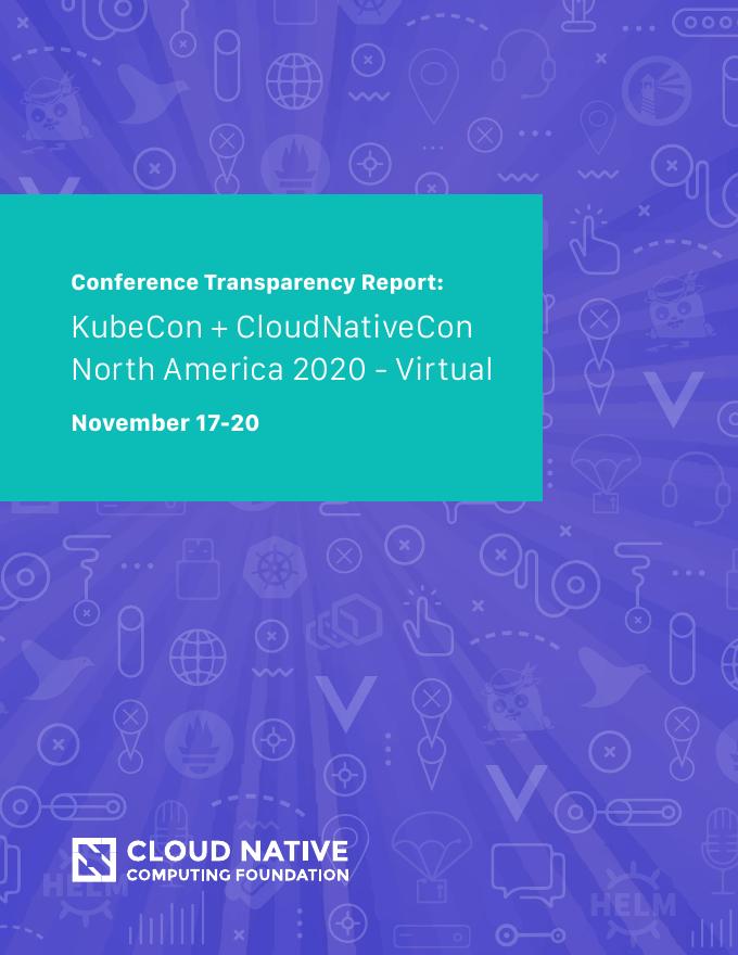 CNCF：2020年北美KubeCon+CloudNativeCon报告（英文版）