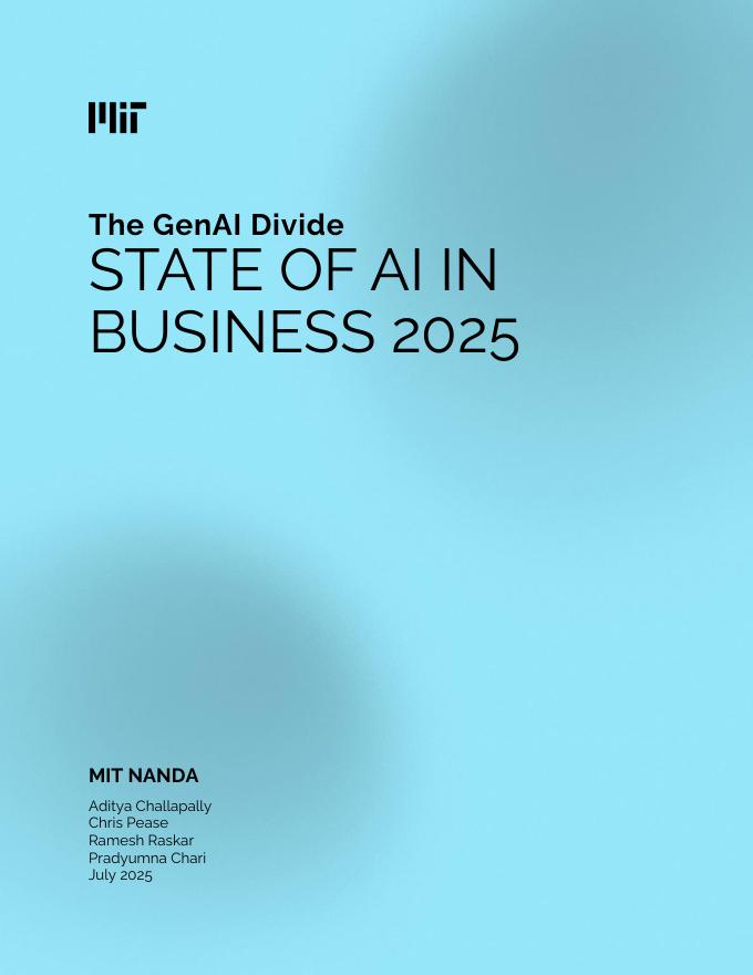 麻省理工学院：生成式AI鸿沟：2025年商业人工智能现状报告（英文版）海报