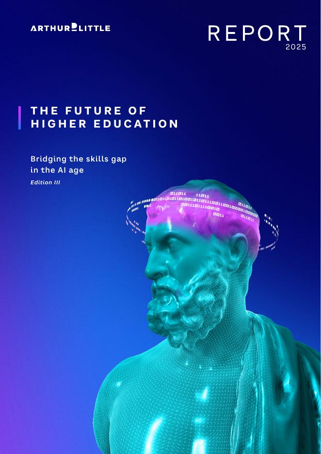 Arthur D. Little理特咨询：2025年高等教育的未来-弥合人工智能时代的人才缺口第三版（英文版）海报