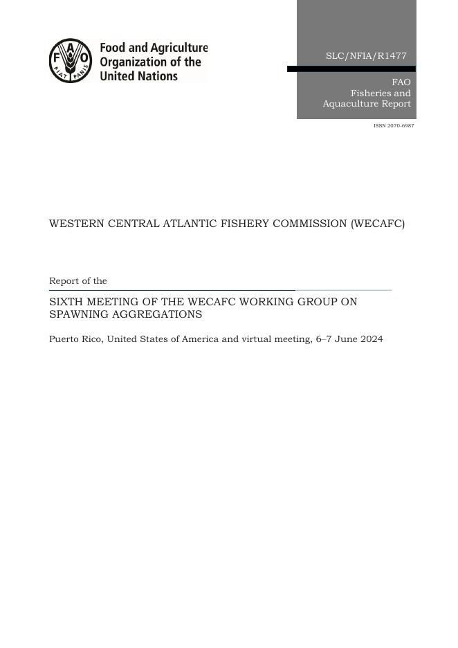 FAO联合国粮农组织：2025年WECAFC工作小组第六次会议关于产卵群体的报告（英文版）海报