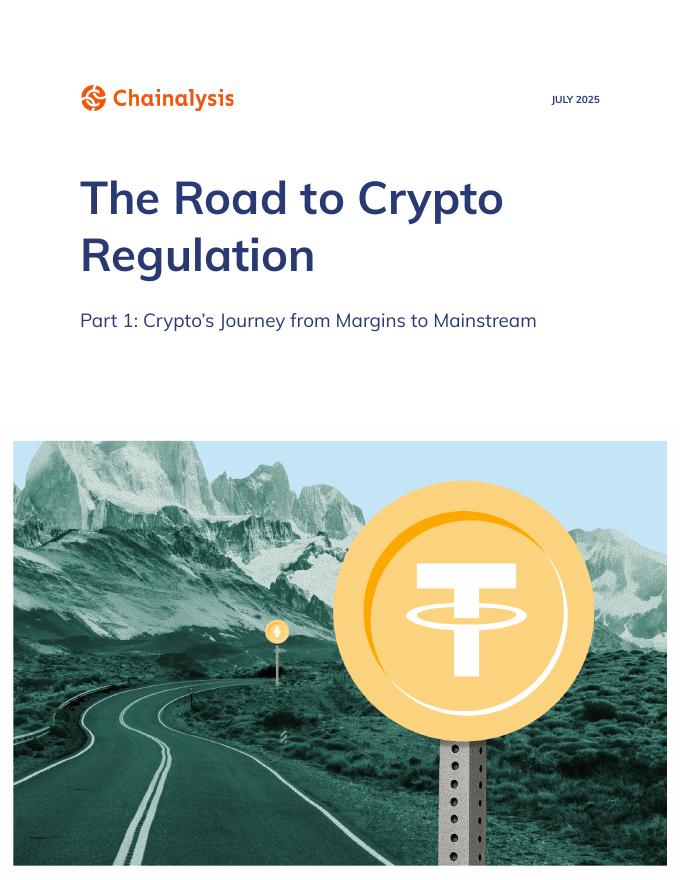 Chainalysis：2025年通往加密货币监管的道路报告（英文版）海报