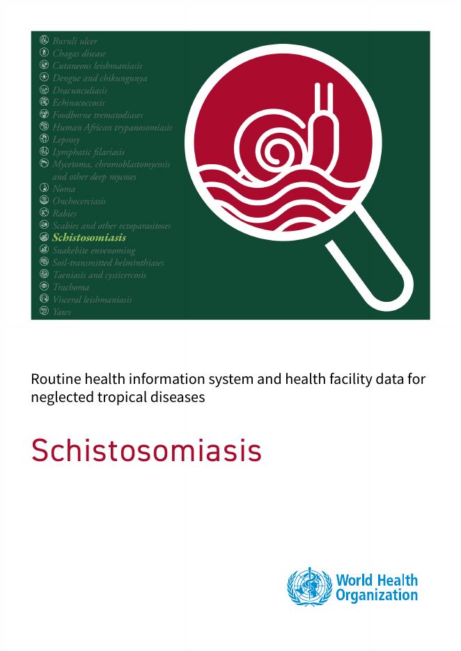 WHO世界卫生组织：2025年neglected tropical diseases的常规健康信息系统和健康设施数据：血吸虫病报告（英文版）海报