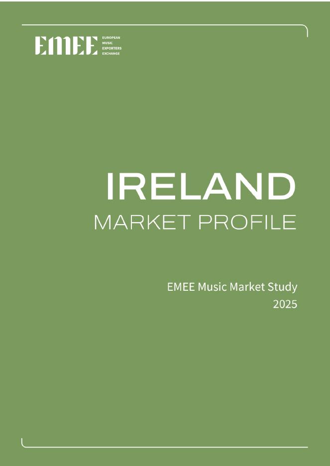 欧洲音乐进出口办公室（EMEE）：2025年爱尔兰音乐市场洞察报告（英文版）海报