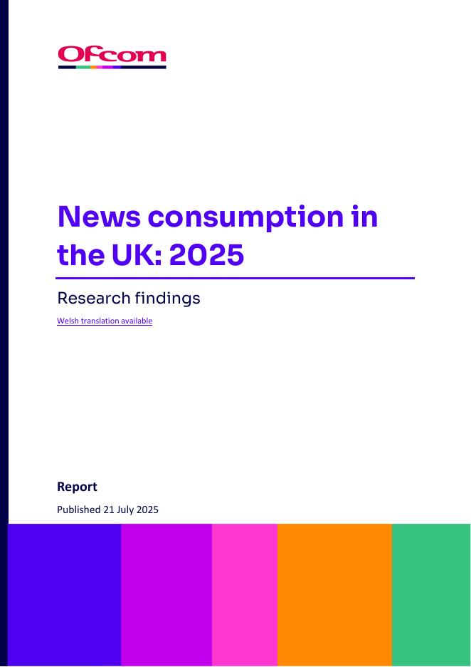英国通信管理局（Ofcom）：2025年英国新闻消费研究结果报告（英文版）海报