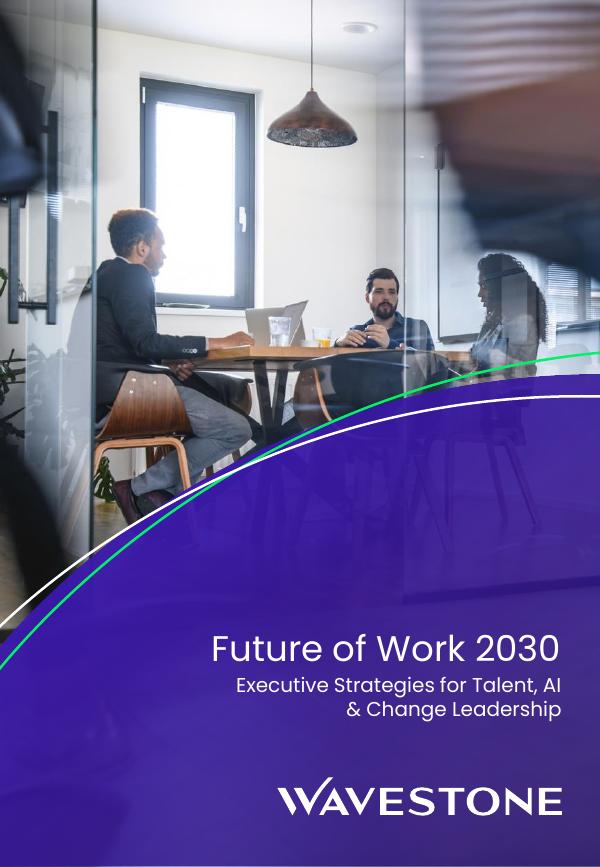Wavestone：2030年工作的未来：人才、人工智能与变革领导力高管战略报告（英文版）海报