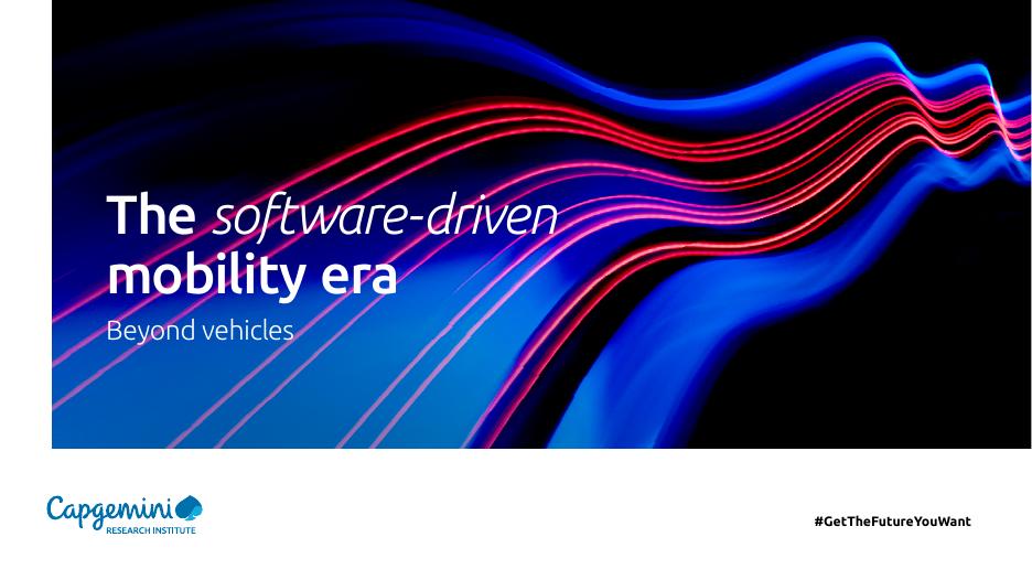 凯捷Capgemini：2025年软件驱动的移动时代：超越车辆报告（英文版）海报