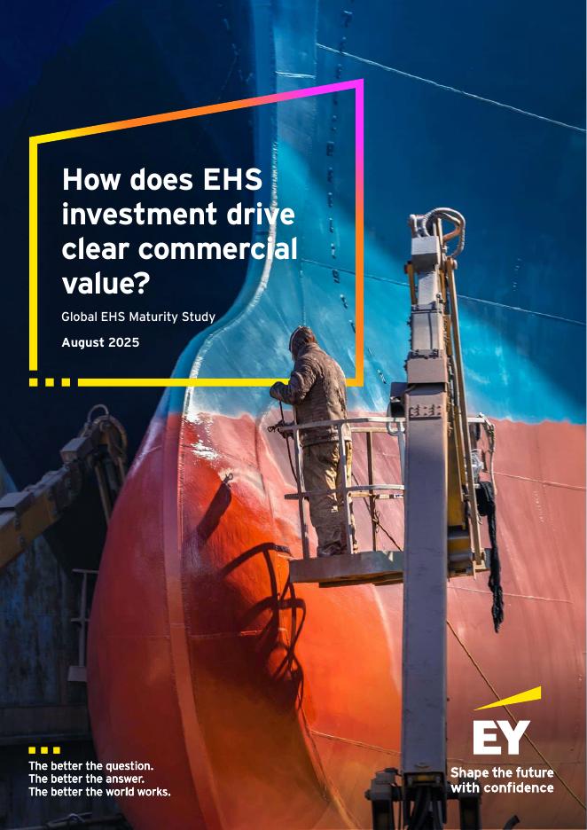EY安永：2025年全球EHS成熟度研究报告EHS投资如何驱动显著商业价值报告（英文版）海报