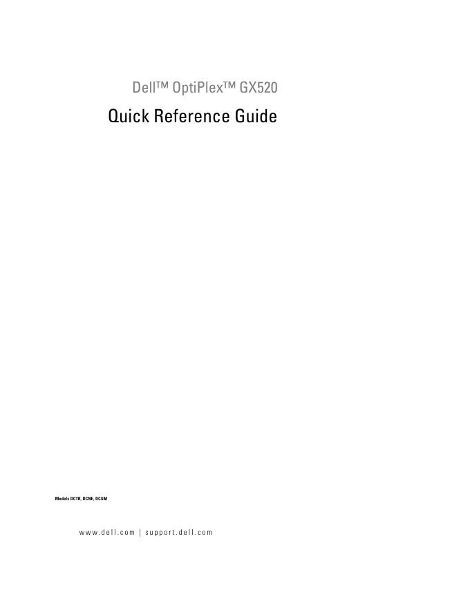 Dell  OptiPlex  GX520 Quick Reference Guide 说明书