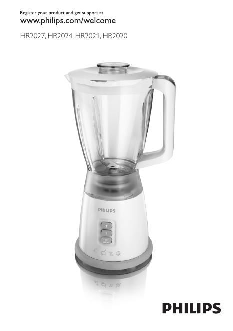 PHILIPS HR2027, HR2024, HR2021, HR2020 说明书(1)(1)(1)