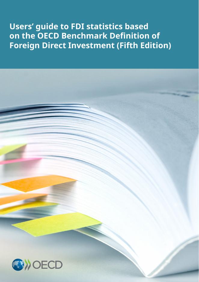 OECD经合组织：2025年基于经合组织外国直接投资基准定义的外国直接投资统计用户指南报告（第五版）（英文版）