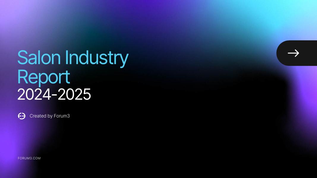 Forum3：2024-2025年美国美发沙龙行业研究报告（英文版）海报