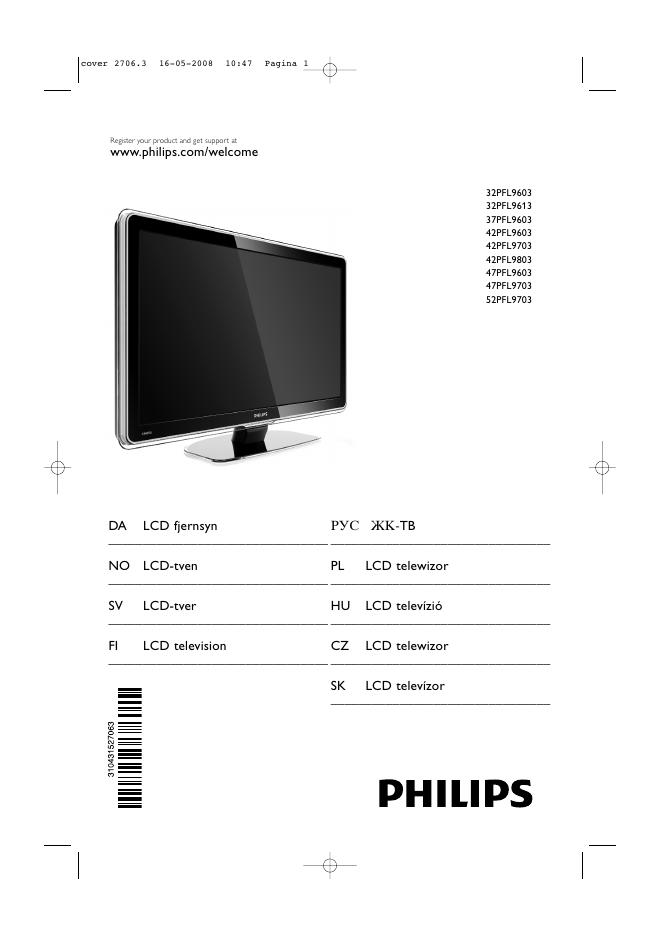PHILIPS  32PFL9603 37PFL9603 42PFL9603 42PFL9703 42PFL9803 47PFL9603 47PFL9703 52PFL9703 使用说明书