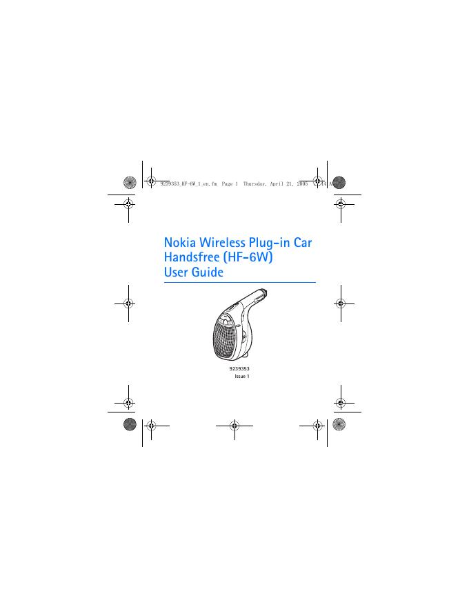 Nokia Wireless Plug-in Car  Handsfree (HF-6W) 说明书