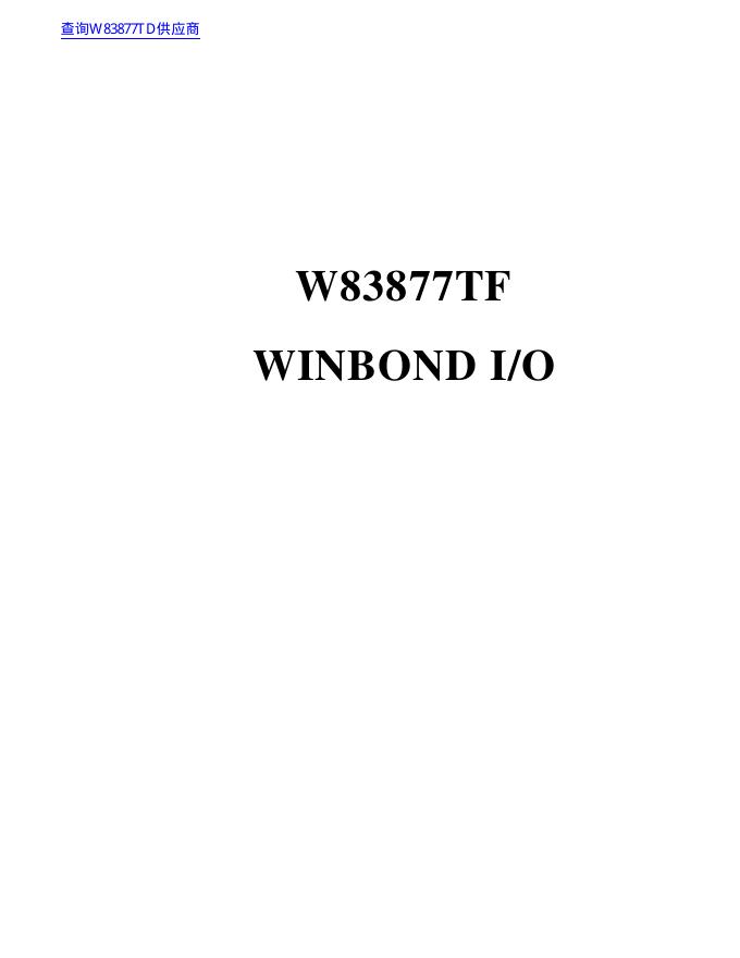 W83877TF WINBOND I/O 说明书