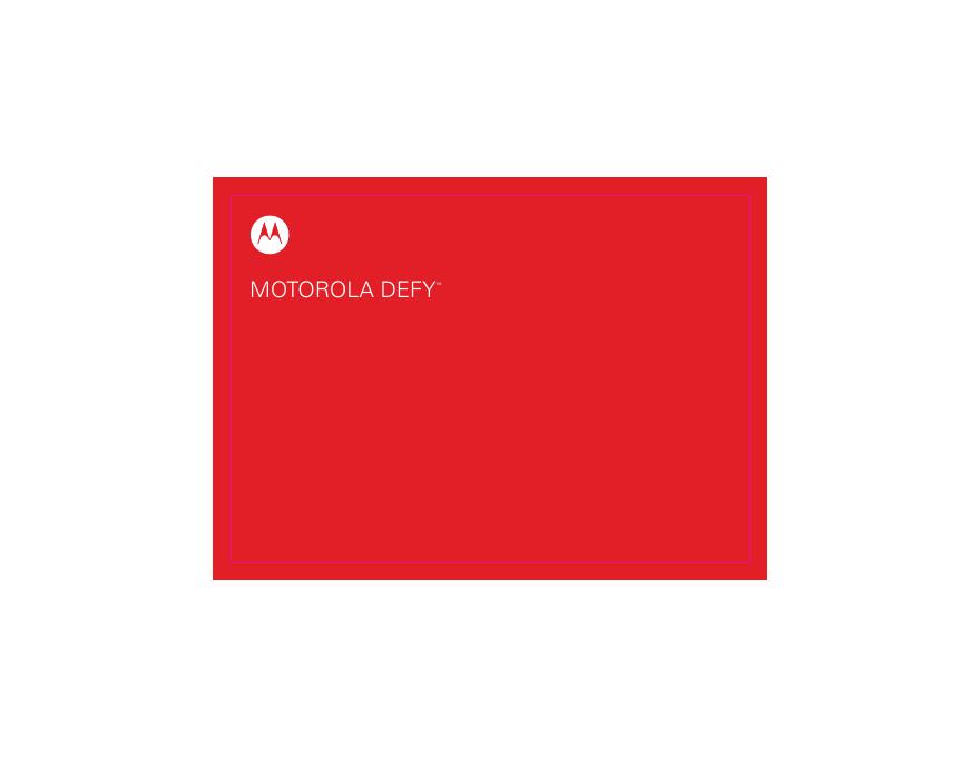 摩托罗拉 me525/mb525(moto defy) 中文说明书/用户手册