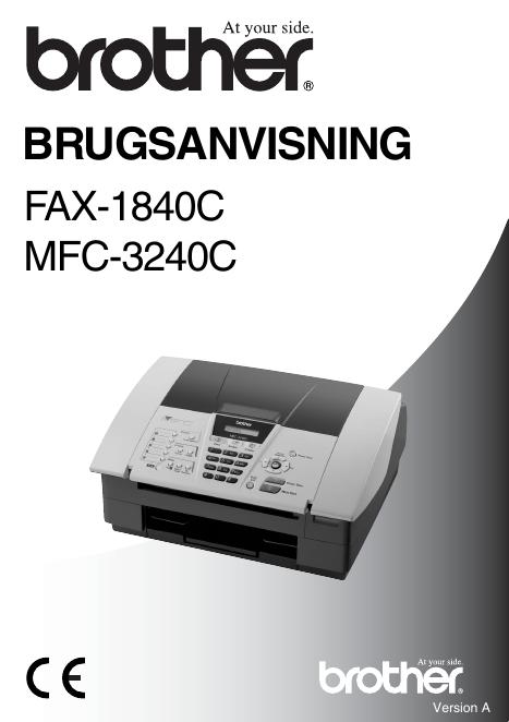 brother FAX-1840C MFC-3240C BRUGSANVISNING 说明书