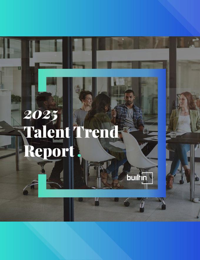 Built In：2025年全球人才趋势报告（英文版）海报