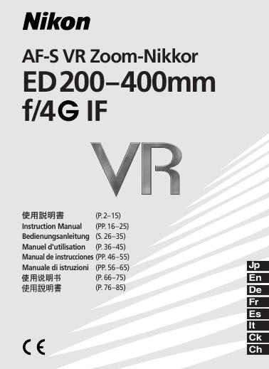 Nikon AF-S VR Zoom-Nikkor ED200–400mm f/4G IF 使用说明书