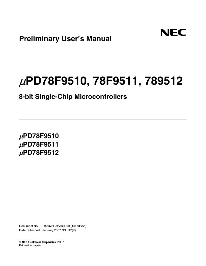 NEC µPD78F9510, 78F9511, 789512 8-bit Single-Chip Microcontrollers 说明书