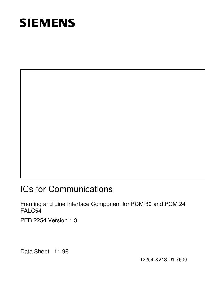 西门子 ICs for Communications Framing and Line Interface Component for PCM 30 and PCM 24 FALC54 PEB 2254 Version 1.3 说明书