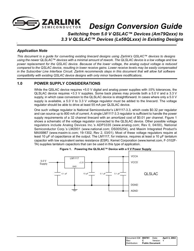 ZARLINK Design Conversion Guide Switching from 5.0 V QSLAC™ Devices (Am79Qxxx) to 3.3 V QLSLAC™ Devices (Le58QLxxx) in Existing Designs 说明书