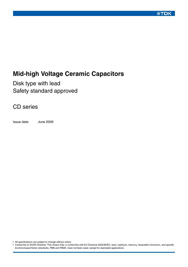 Mid-high Voltage Ceramic Capacitors CD series Disk type with lead Safety standard approved 说明书