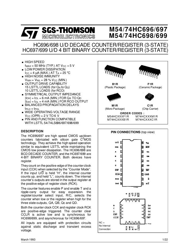 ST M54 /74HC 69 6/6 9 7 M5  4/7 4HC6 9 8 /6 9 9 March 1993 HC697/699 U/D 4 BIT BINARY COUNTER/REGISTER (3-STATE) HC696/698 U/D DECADE COUNTER/REGISTER (3-STATE) 说明书