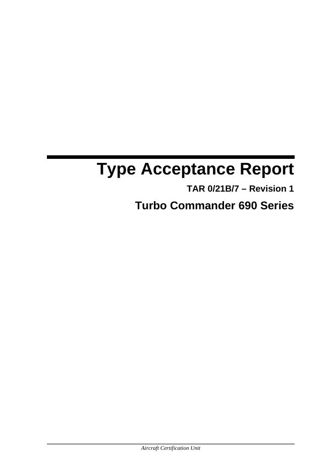 Type Acceptance Report  TAR 0/21B/7 – Revision 1  Turbo Commander 690 Series 说明书