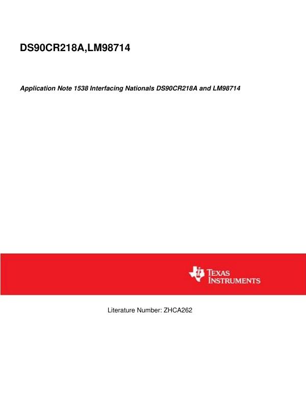 Application Note 1538 Interfacing Nationals DS90CR218A and LM98714 (cn) 说明书