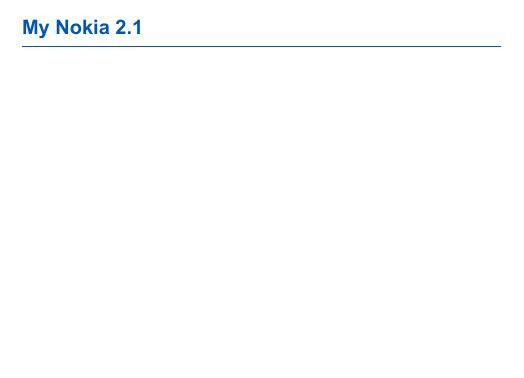 My Nokia 2.1 说明书