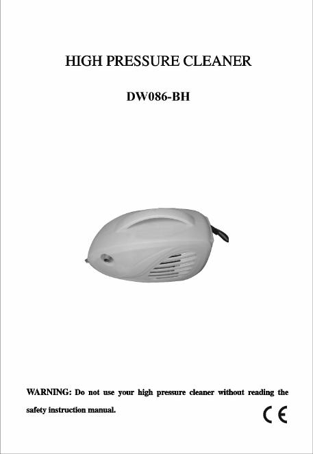 DW086-BH HIGH PRESSURE CLEANER 说明书