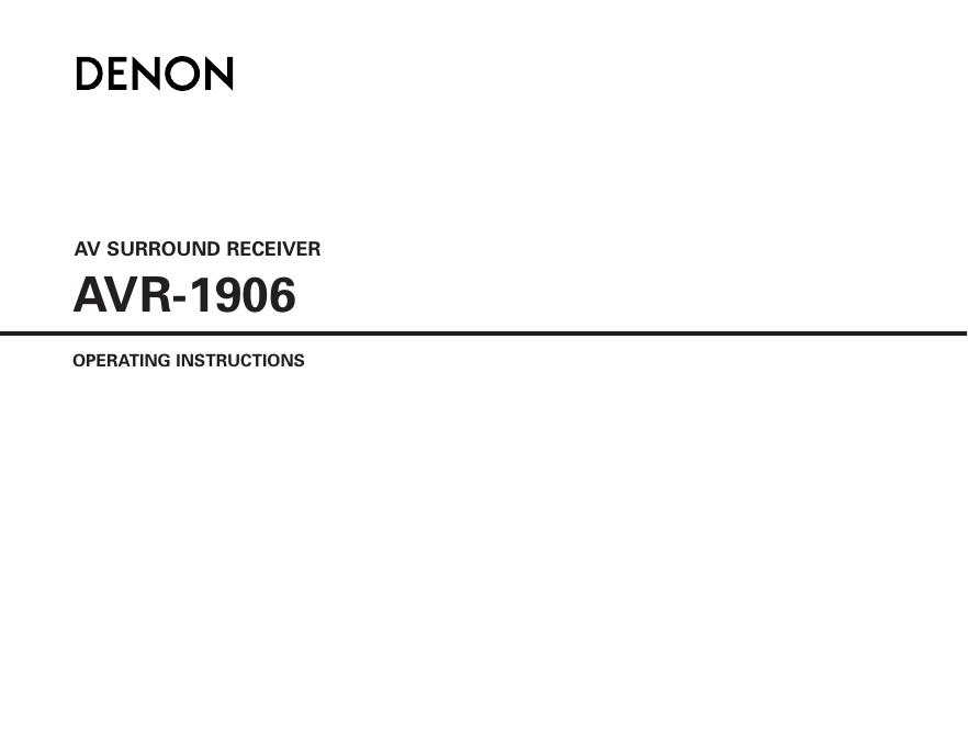 DENON AV SURROUND RECEIVER AVR-1906 说明书