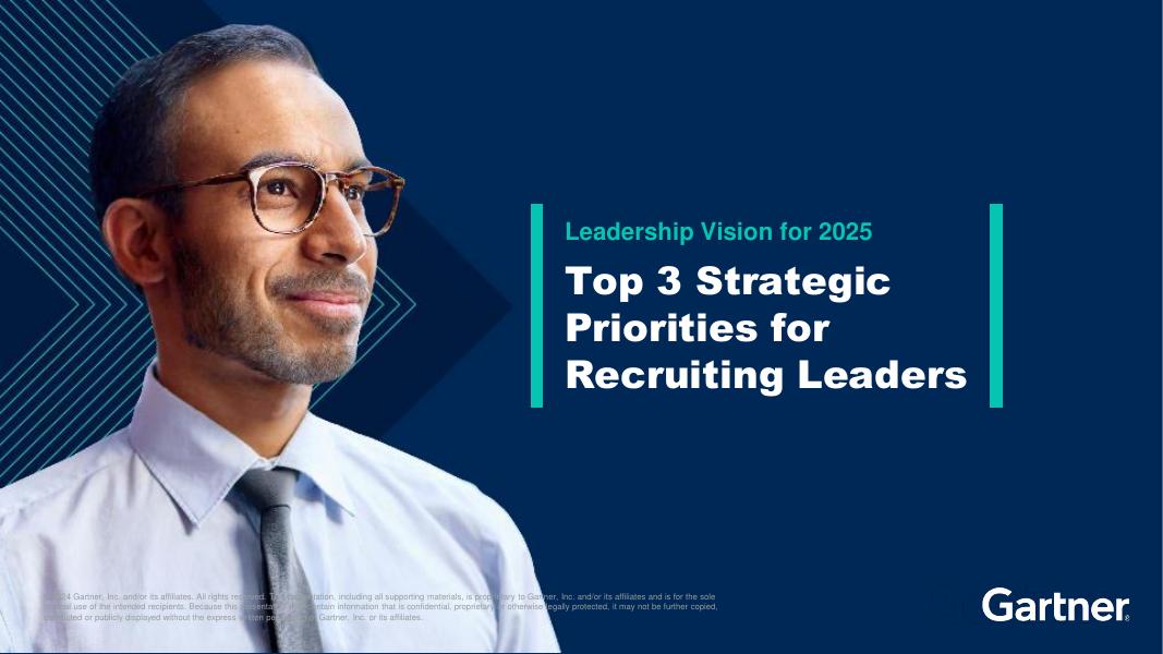 Gartner：2025年领导力前瞻：人才招聘领导者的三大战略重点（英文版）海报