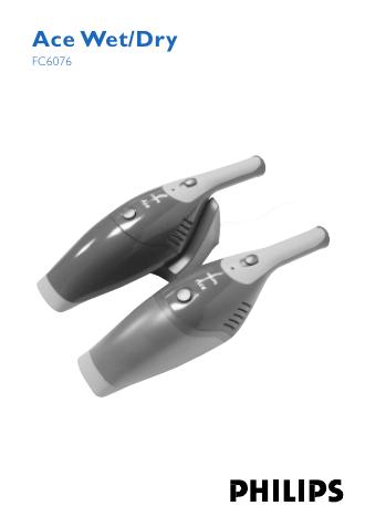 philips Ace Wet/Dry FC6076 说明书