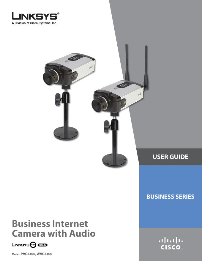 LINKSYS Business Internet Camera with Audio 说明书