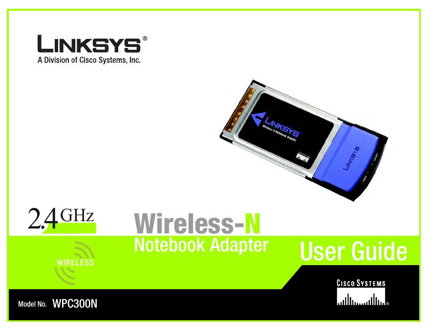 LINKSYS WPC300N Wireless-N Notebook Adapter 说明书