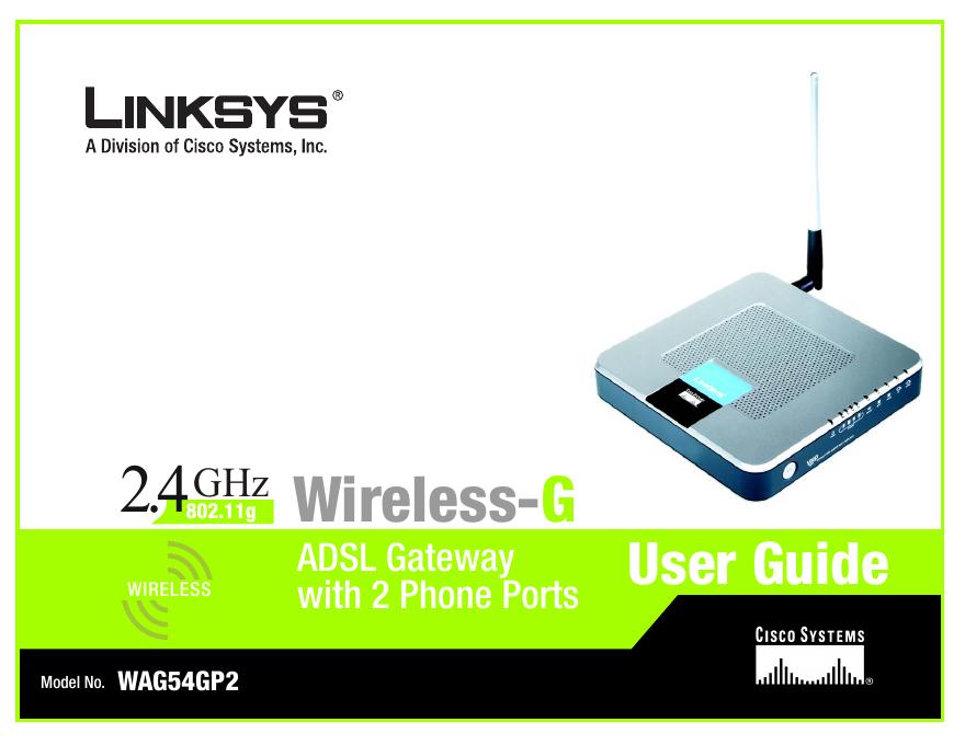 LINKSYS WAG54GP2 Wireless-G ADSL Gateway with 2 Phone Ports 说明书