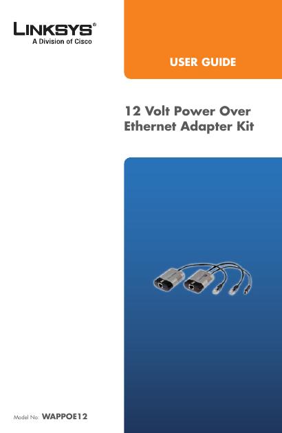 LINKSYS WAPPOE12 12 Volt Power Over Ethernet Adapter Kit 说明书